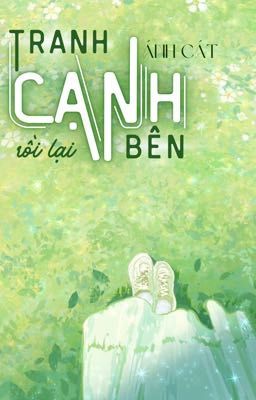 Cạnh Tranh Rồi Lại Cạnh Bên