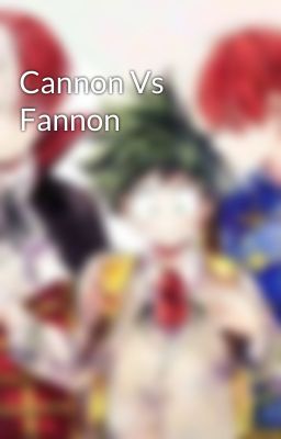 Cannon Vs Fannon