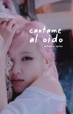 cántame al oído | chaelisa