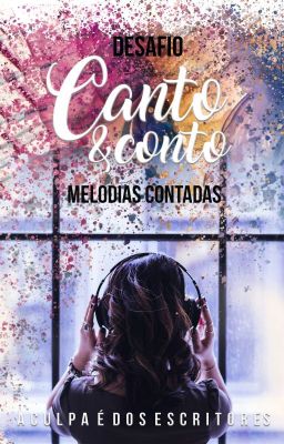 CANTO E CONTO: MELODIAS CONTADAS