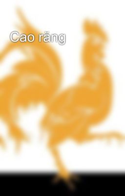 Cao răng