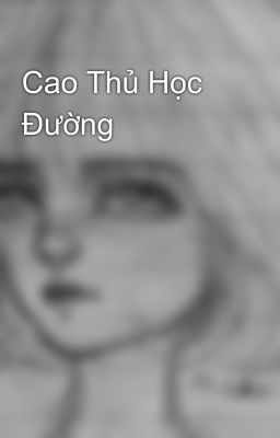 Cao Thủ Học Đường 