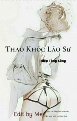 CaoH• Thao Khóc Lão Sư [ Reup ] 