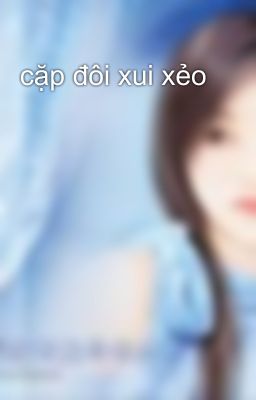 cặp đôi xui xẻo