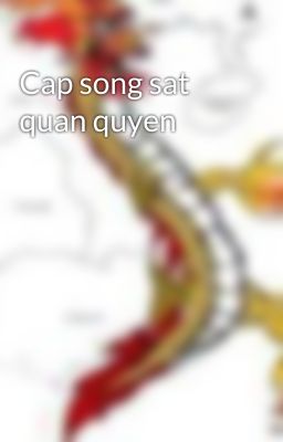 Cap song sat quan quyen