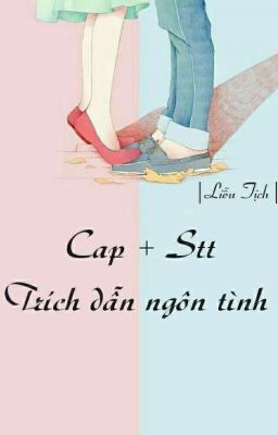 Cap ❤ Stt 🖤 Trích dẫn 🌿