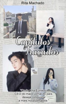 Capítulos Traçados (Eunwoo/ASTRO)