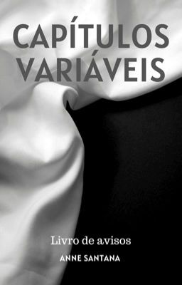 Capítulos Variáveis  (Livro de Avisos)