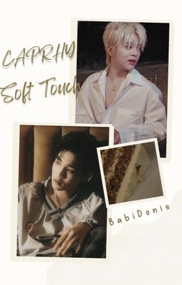 CapRhy ✧˖° Soft Touch