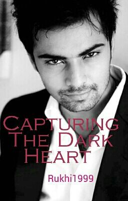 Capturing The Dark Heart 