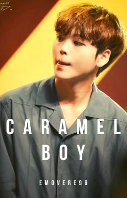 Caramel Boy || Hamlem