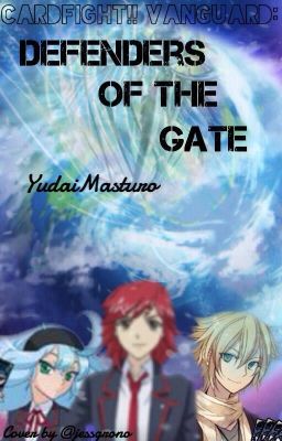 Cardfight!! Vanguard SC: Defenders of the Gate