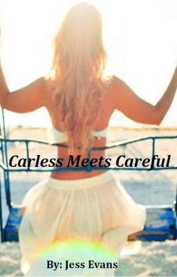 Careless Meets Careful *on hold*