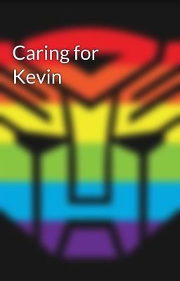 Caring for Kevin