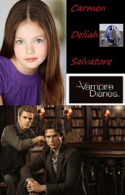 Carmen Salvatore: TVD Fanfic