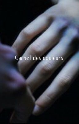 Carnet des douleurs