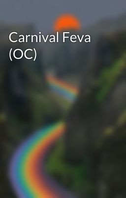 Carnival Feva (OC)