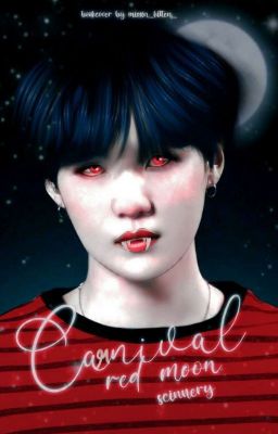 Carnival: Red Moon [Yoonmin]