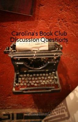 Carolina's Book Club Discussion Questions