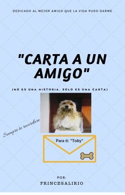 CARTA A MI MEJOR AMIGO