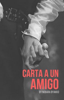 Carta a un amigo { CHANBAEK }