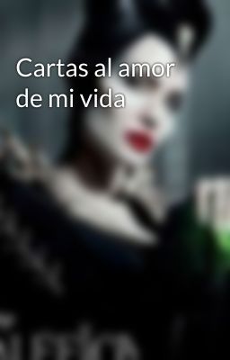 Cartas al amor de mi vida