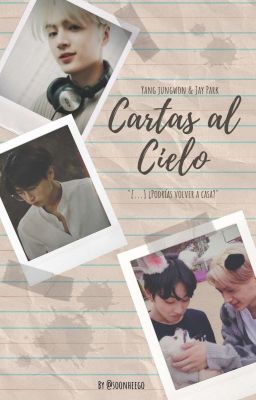 Cartas al cielo - Jaywon  𝓸𝓷𝓮𝓼𝓱𝓸𝓽  (@soonheego) [✓]