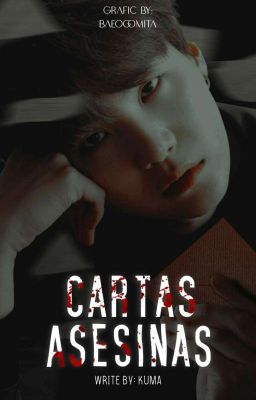 Cartas asesinas (Yoongi) © [EDITANDO]