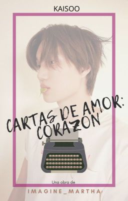 CARTAS DE AMOR : CORAZÓN | KAISOO #2