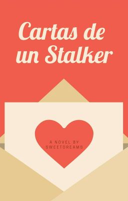 Cartas de un Stalker.