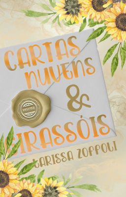 Cartas, Nuvens e Girassóis