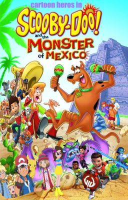 Cartoon Hero's in Scooby-Doo and the Monster of Mexico