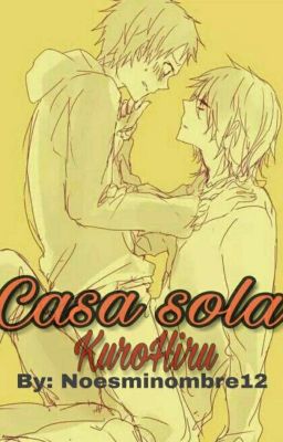 Casa Sola [One-Shot]