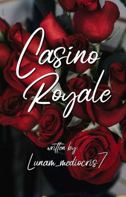 🔞CASINO ROYALE (BXB ROMANCE).