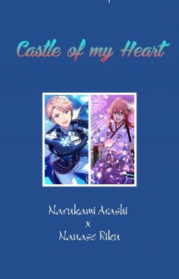 Castle of my Heart || Narukami Arashi version