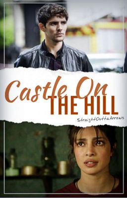 Castle on the Hill ✨ Merlin