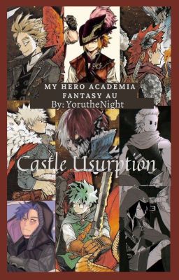 Castle Usurpation Main Story