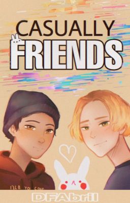 Casually Friends (Yaoi)