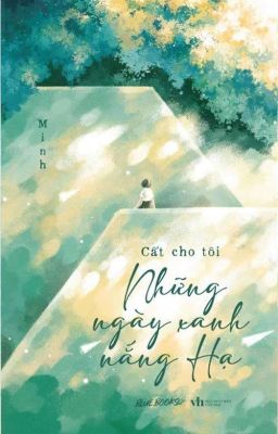 Cất cho tôi những ngày xanh nắng hạ