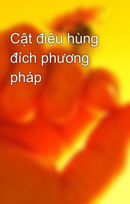 Cật điệu hùng đích phương pháp