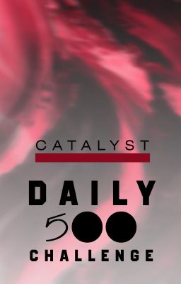 Catalyst Daily 500 Challenge