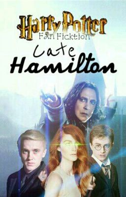 Cate Hamilton - Eine Harry Potter FF