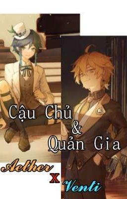 Cậu Chủ và Quản Gia