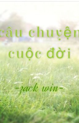 câu chuyện cuộc đời