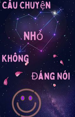 Câu Chuyện Nhỏ Không Đáng Nói