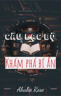 Câu Lạc Bộ Khám Phá Bí Ẩn