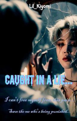 Caught in a Lie ~ Vminkook ff