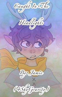 Caught In the Headlights- A Bruiseshipping/AU Story