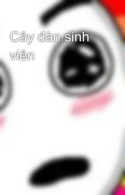 Cây đàn sinh viên