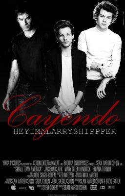 Cayendo -Larry Stylinson- (Libro #4 de SYVPMPE)